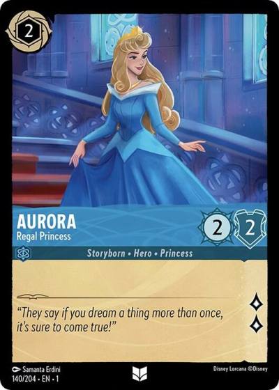 Aurora Regal Princess 140/204 The First Chapter Lorcana card