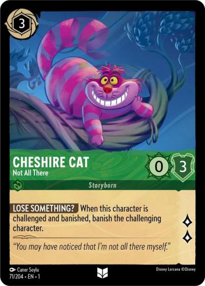 Cheshire Cat Not All There 71/204 The First Chapter Lorcana card