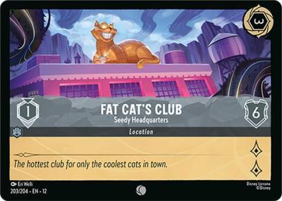 Fat Cat's Club Seedy Headquarters 203/204 Wilds Unknown Lorcana card