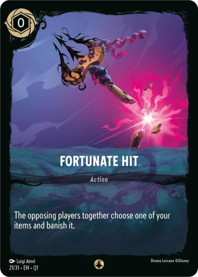 Fortunate Hit 21/31 Illumineer's Quest: Deep Trouble Lorcana card