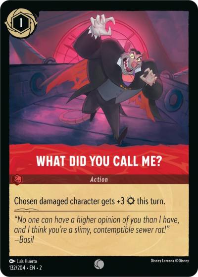What Did You Call Me 132/204 Rise of the Floodborn Lorcana card