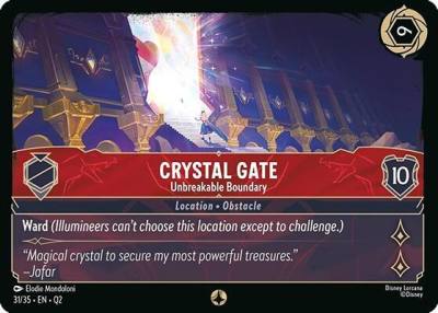Crystal Gate Unbreakable Boundary 31/35 Illumineer's Quest: Palace Heist Lorcana card
