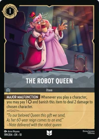 The Robot Queen 199/204 Whispers in the Well Lorcana card
